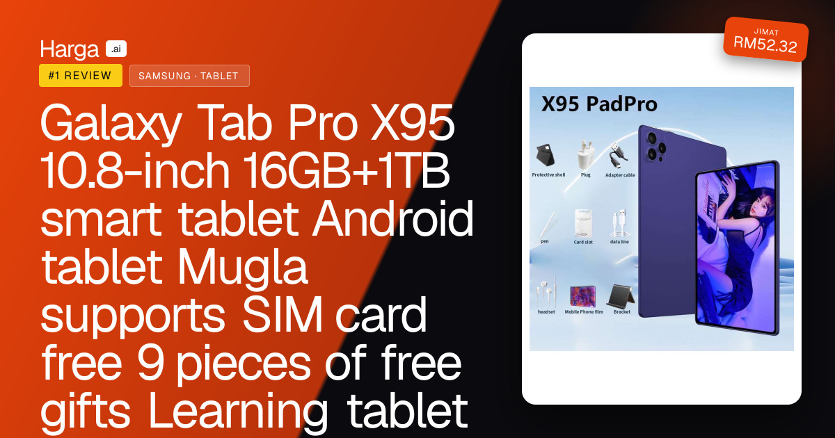 Galaxy Tab Pro X95 10.8-inch 16GB+1TB smart tablet Android tablet Mugla supports SIM card free 9 pieces of free gifts Learning tablet one-year review