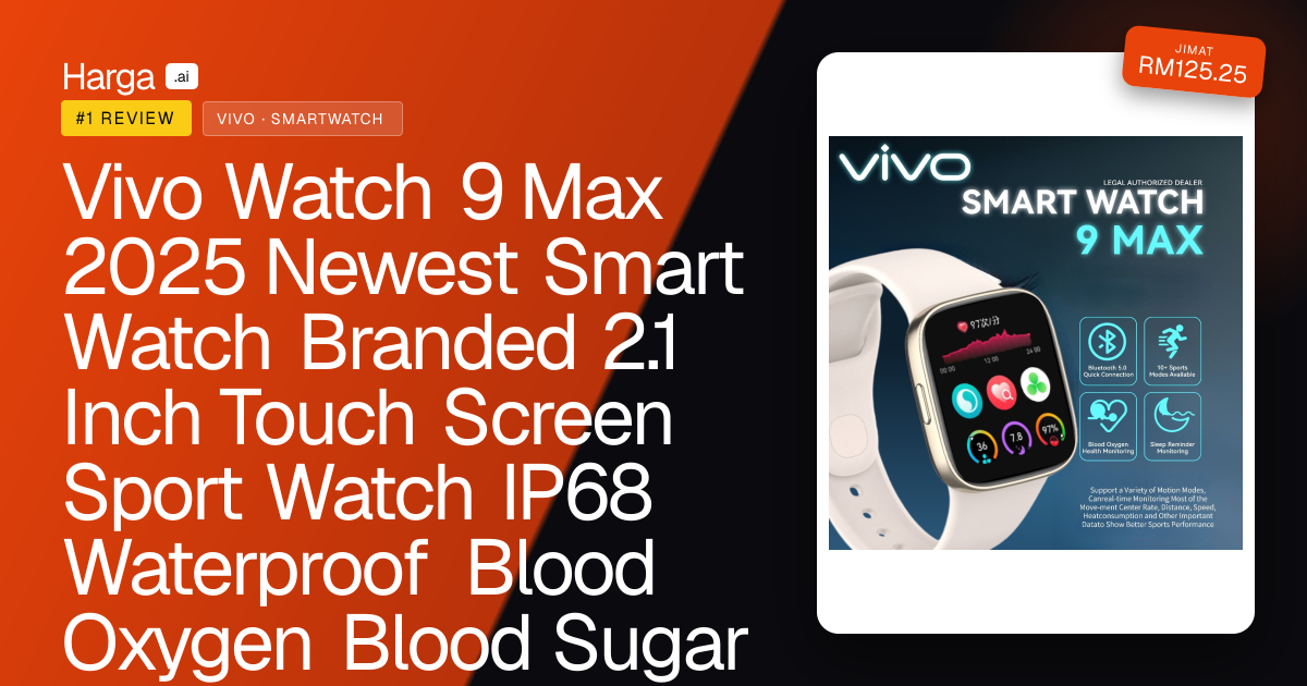 Vivo Watch 9 Max 2025 Newest Smart Watch Branded 2.1 Inch Touch Screen Sport Watch IP68 Waterproof Blood Oxygen Blood Sugar Monitor for Android IOS Heart Rate Blood Pressure Sleep review