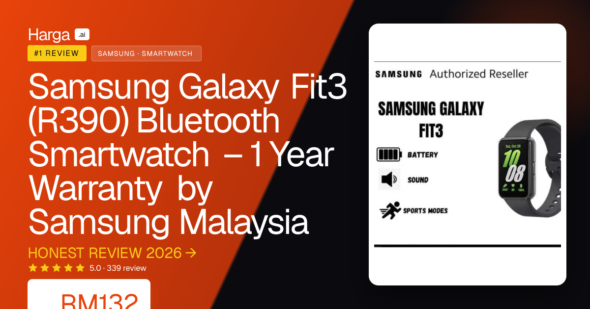 Samsung Galaxy Fit3 (R390) Bluetooth Smartwatch – 1 Year Warranty by Samsung Malaysia review