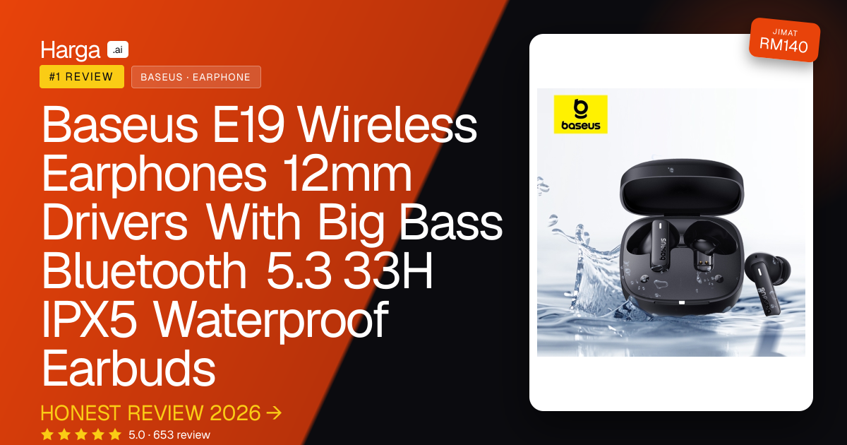 Baseus E19 Wireless Earphones 12mm Drivers With Big Bass Bluetooth 5.3 33H IPX5 Waterproof Earbuds review