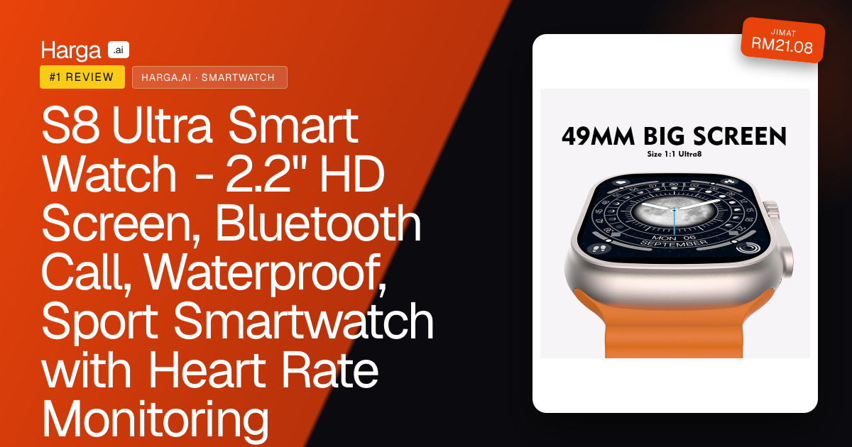 S8 Ultra Smart Watch - 2.2" HD Screen, Bluetooth Call, Waterproof, Sport Smartwatch with Heart Rate Monitoring review