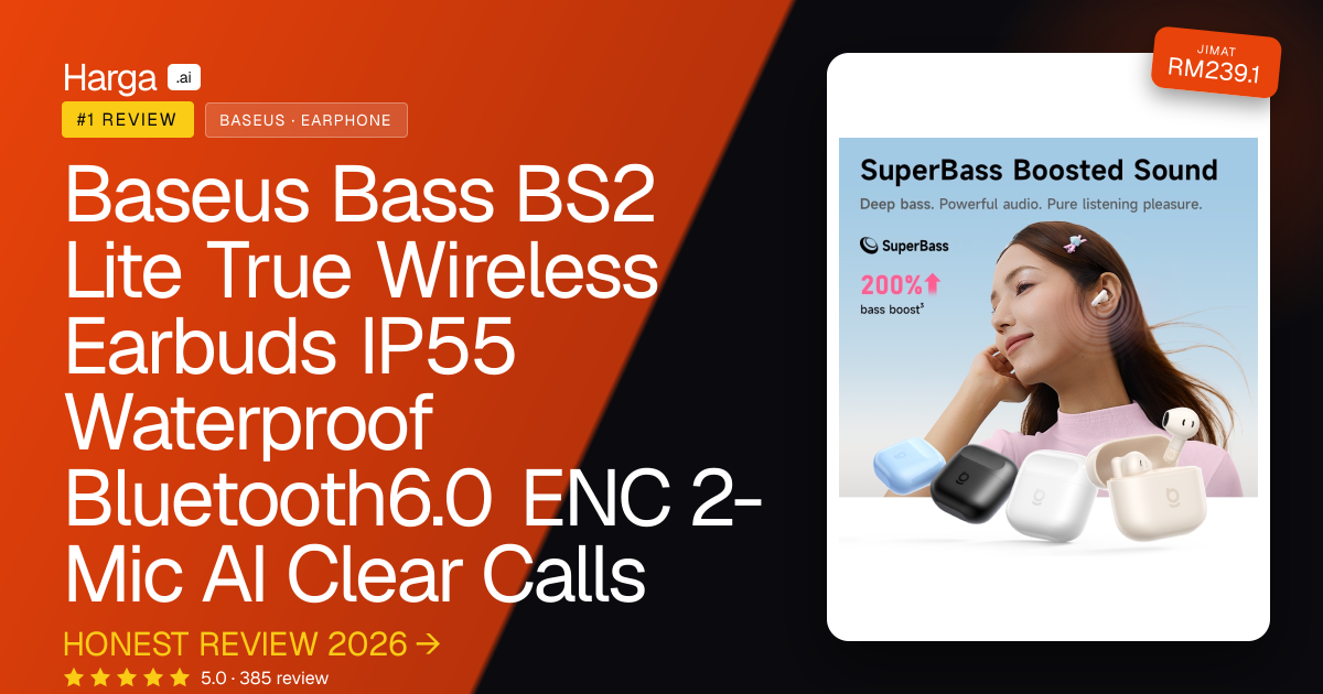 Baseus Bass BS2 Lite True Wireless Earbuds IP55 Waterproof Bluetooth6.0 ENC 2-Mic AI Clear Calls review