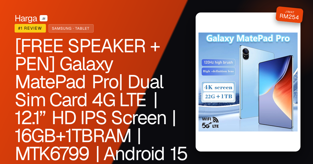 [FREE SPEAKER + PEN] Galaxy MatePad Pro| Dual Sim Card 4G LTE | 12.1” HD IPS Screen | 16GB+1TBRAM | MTK6799 | Android 15 review