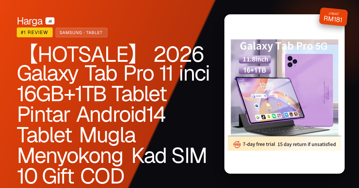 【HOTSALE】 2026 Galaxy Tab Pro 11 inci 16GB+1TB Tablet Pintar Android14 Tablet Mugla Menyokong Kad SIM 10 Gift COD review