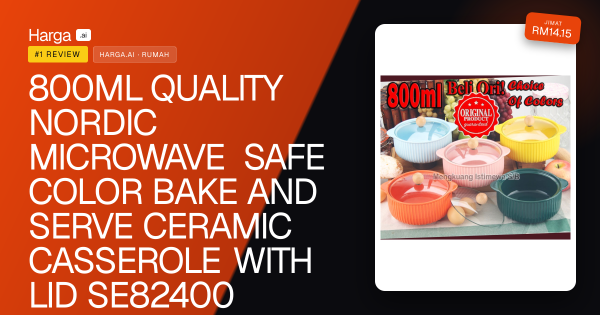 800ML QUALITY NORDIC MICROWAVE SAFE COLOR BAKE AND SERVE CERAMIC CASSEROLE WITH LID SE82400 review