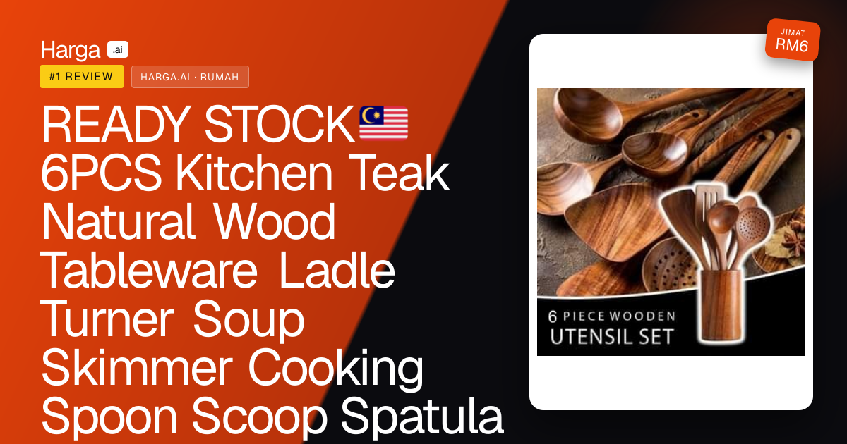 READY STOCK🇲🇾6PCS Kitchen Teak Natural Wood Tableware Ladle Turner Soup Skimmer Cooking Spoon Scoop Spatula Senduk Dapur review