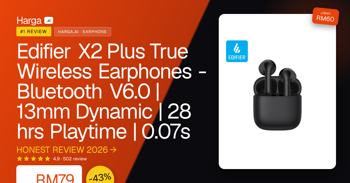 Edifier X2 Plus True Wireless Earphones - Bluetooth V6.0 | 13mm Dynamic | 28 hrs Playtime | 0.07s review