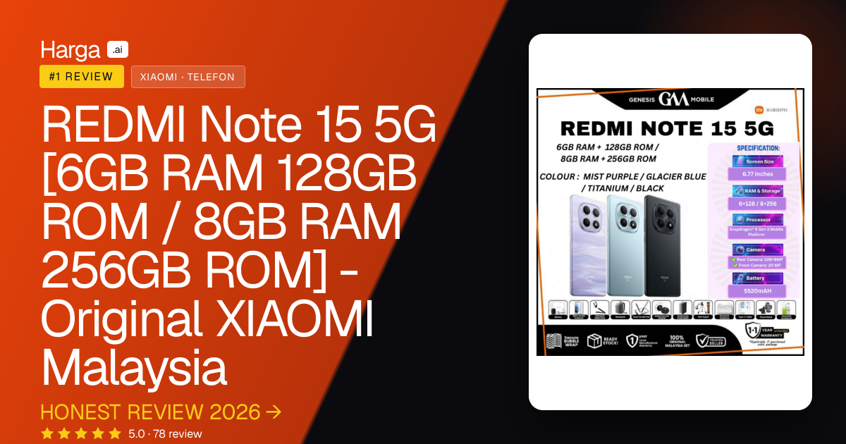 REDMI Note 15 5G [6GB RAM 128GB ROM / 8GB RAM 256GB ROM] - Original XIAOMI Malaysia review
