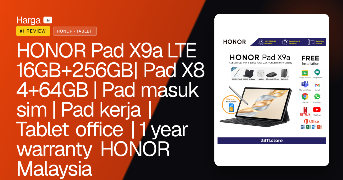 HONOR Pad X9a LTE 16GB+256GB| Pad X8 4+64GB | Pad masuk sim | Pad kerja | Tablet office | 1 year warranty HONOR Malaysia review