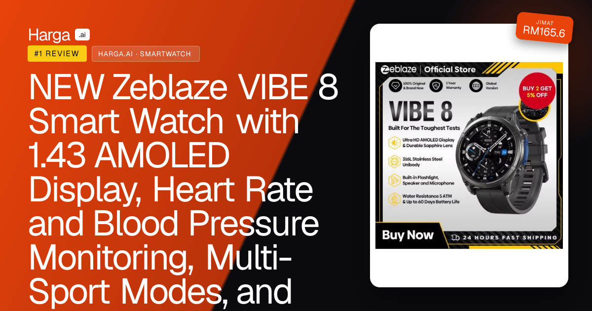  NEW Zeblaze VIBE 8 Smart Watch with 1.43 AMOLED Display, Heart Rate and Blood Pressure Monitoring, Multi-Sport Modes, and Voice Call Feature for Men.  Zeblaze VIBE 8 BARU Paparan AMOLED 1.43 Kadar Jantung Tekanan Darah Pelbagai Mod Sukan Panggilan review