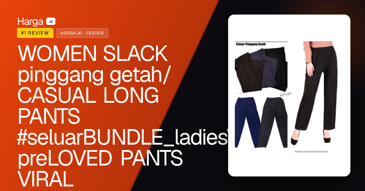WOMEN SLACK pinggang getah/CASUAL LONG PANTS #seluarBUNDLE_ladiesVINTAGE/preLOVED PANTS VIRAL review