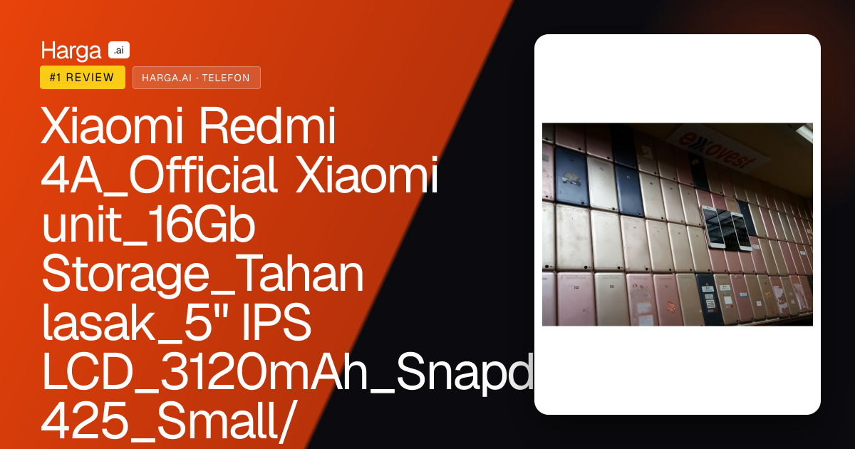Xiaomi Redmi 4A_Official Xiaomi unit_16Gb Storage_Tahan lasak_5" IPS LCD_3120mAh_Snapdragon 425_Small/light_Murah_Blh WS review