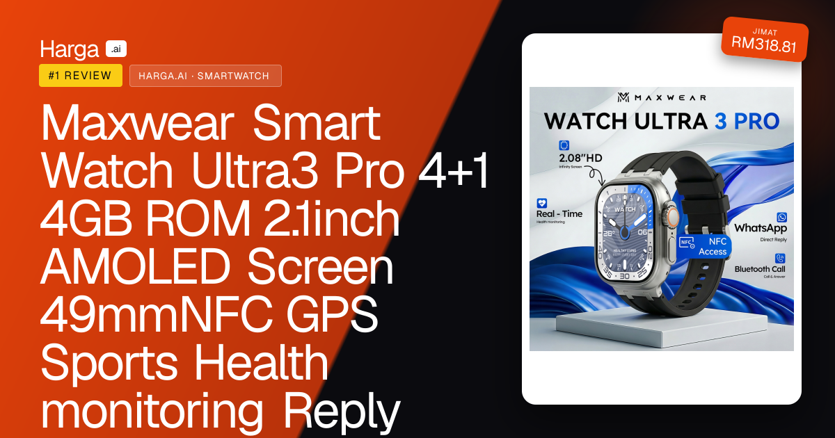 Maxwear Smart Watch Ultra3 Pro 4+1 4GB ROM 2.1inch AMOLED Screen 49mmNFC GPS Sports Health monitoring Reply WhatsApp Bl review