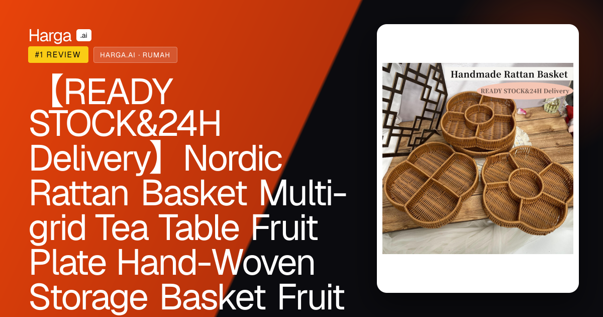 【READY STOCK&24H Delivery】Nordic Rattan Basket Multi-grid Tea Table Fruit Plate Hand-Woven Storage Basket Fruit Tray Table Decor review