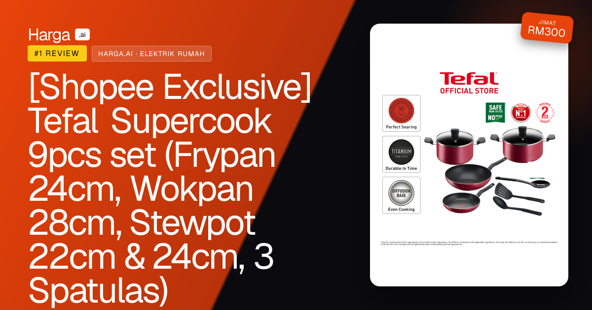 [Shopee Exclusive] Tefal Supercook 9pcs set (Frypan 24cm, Wokpan 28cm, Stewpot 22cm & 24cm, 3 Spatulas) review