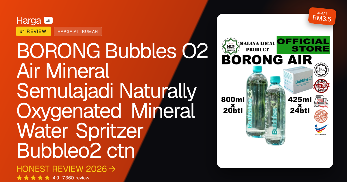 BORONG Bubbles O2 Air Mineral Semulajadi Naturally Oxygenated Mineral Water Spritzer Bubbleo2 ctn review
