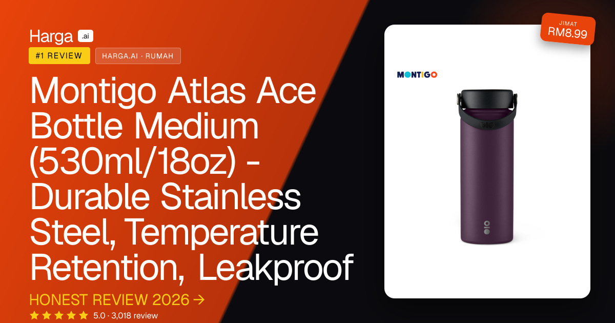 Montigo Atlas Ace Bottle Medium (530ml/18oz) - Durable Stainless Steel, Temperature Retention, Leakproof review
