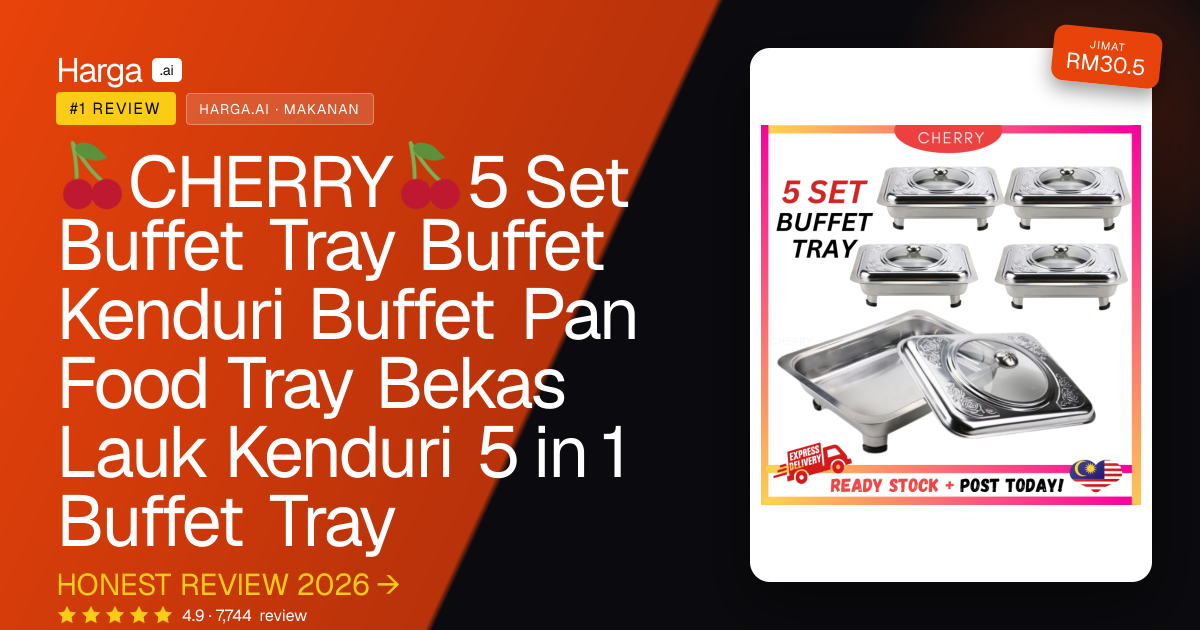 🍒CHERRY🍒5 Set Buffet Tray Buffet Kenduri Buffet Pan Food Tray Bekas Lauk Kenduri 5 in 1 Buffet Tray review