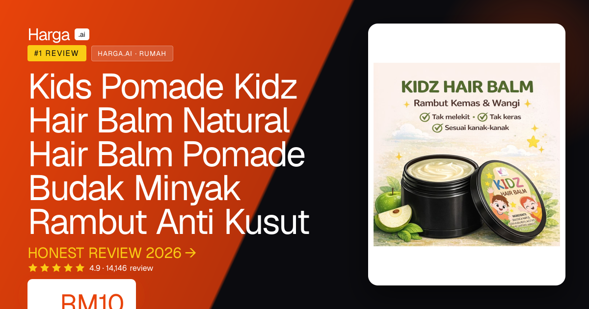 Kids Pomade Kidz Hair Balm Natural Hair Balm Pomade Budak Minyak Rambut Anti Kusut review