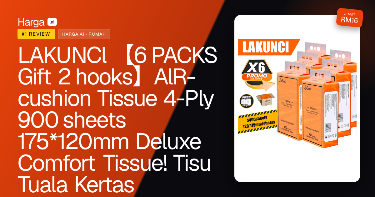 LAKUNCl 【6 PACKS Gift 2 hooks】AlR-cushion Tissue 4-Ply 900 sheets 175*120mm Deluxe Comfort Tissue! Tisu Tuala Kertas review