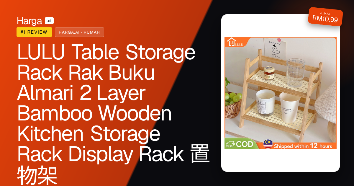 LULU Table Storage Rack Rak Buku Almari 2 Layer Bamboo Wooden Kitchen Storage Rack Display Rack 置物架 review