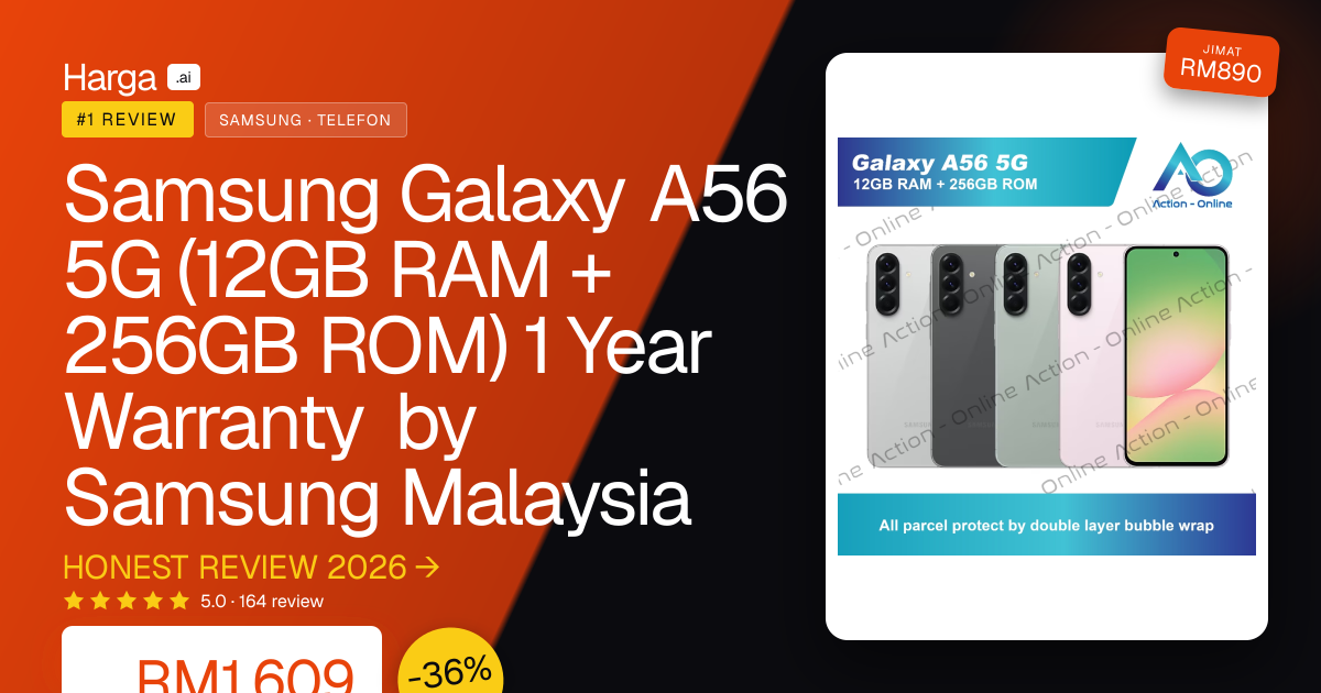 Samsung Galaxy A56 5G (12GB RAM + 256GB ROM) 1 Year Warranty by Samsung Malaysia review