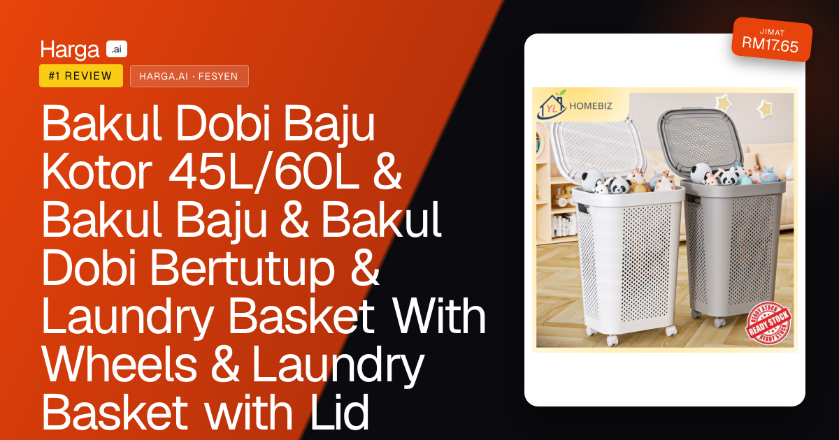 Bakul Dobi Baju Kotor 45L/60L & Bakul Baju & Bakul Dobi Bertutup & Laundry Basket With Wheels & Laundry Basket with Lid review