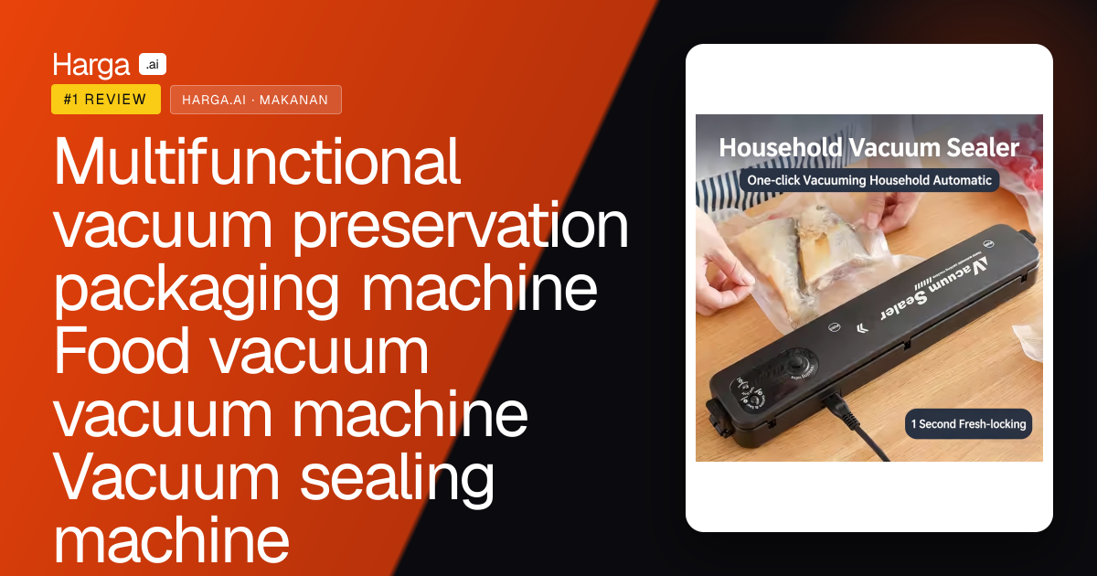 Multifunctional vacuum preservation packaging machine Food vacuum vacuum machine Vacuum sealing machine review