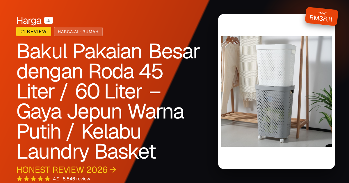 Bakul Pakaian Besar dengan Roda 45 Liter / 60 Liter – Gaya Jepun Warna Putih / Kelabu Laundry Basket review