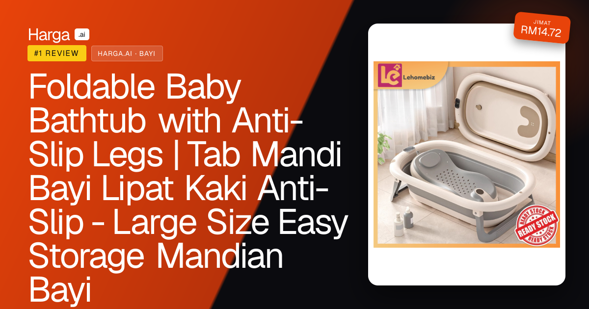 Foldable Baby Bathtub with Anti-Slip Legs | Tab Mandi Bayi Lipat Kaki Anti-Slip - Large Size Easy Storage Mandian Bayi review