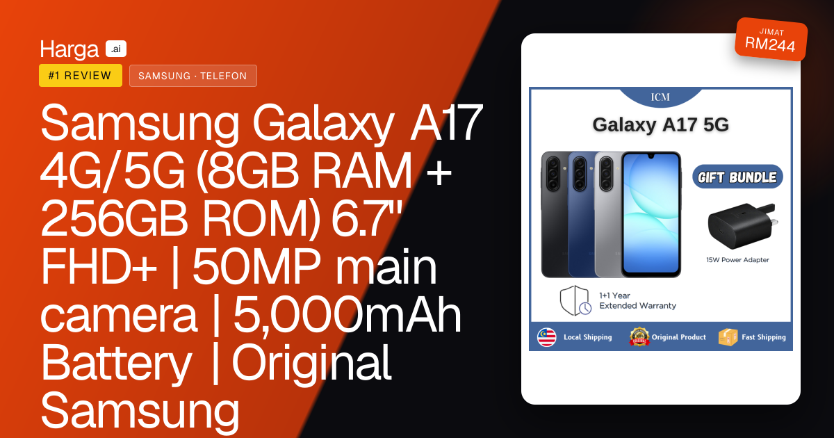 Samsung Galaxy A17 4G/5G (8GB RAM + 256GB ROM) 6.7" FHD+ | 50MP main camera | 5,000mAh Battery | Original Samsung review
