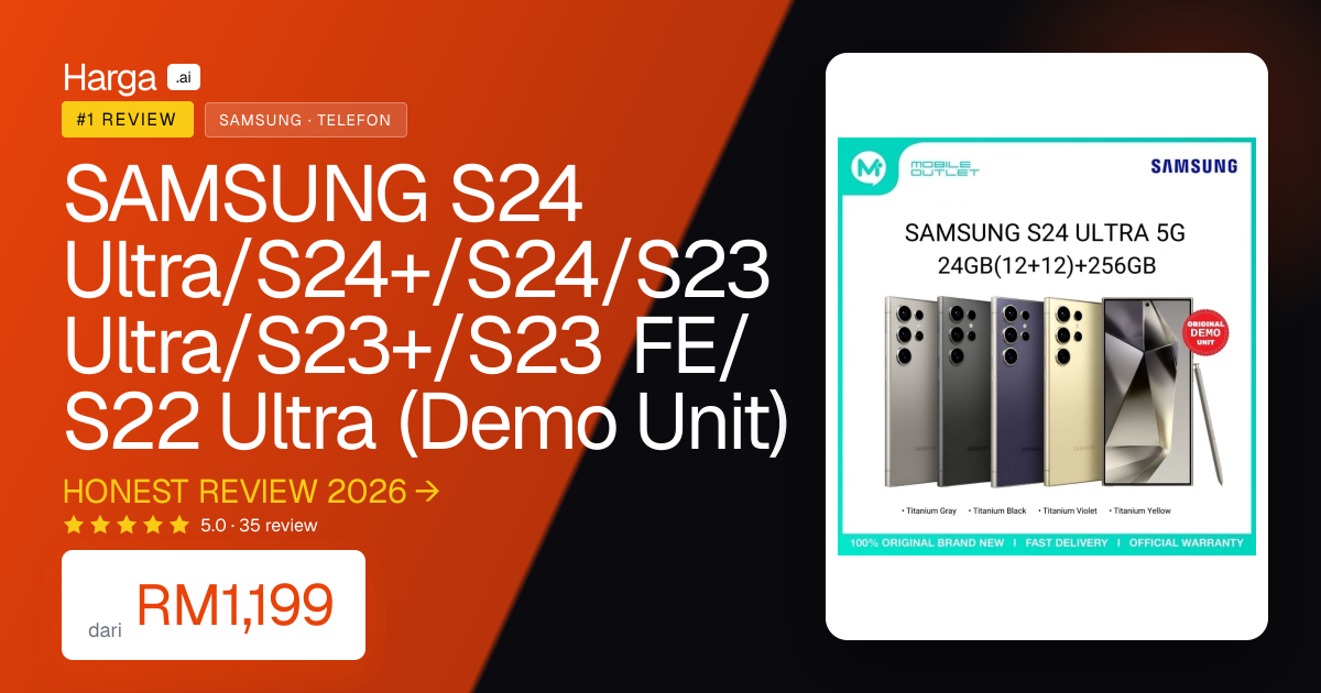 SAMSUNG S24 Ultra/S24+/S24/S23 Ultra/S23+/S23 FE/S22 Ultra (Demo Unit) review