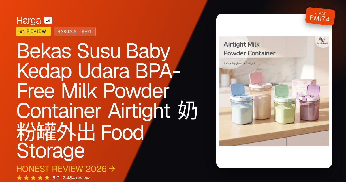 Bekas Susu Baby Kedap Udara BPA-Free Milk Powder Container Airtight 奶粉罐外出 Food Storage review