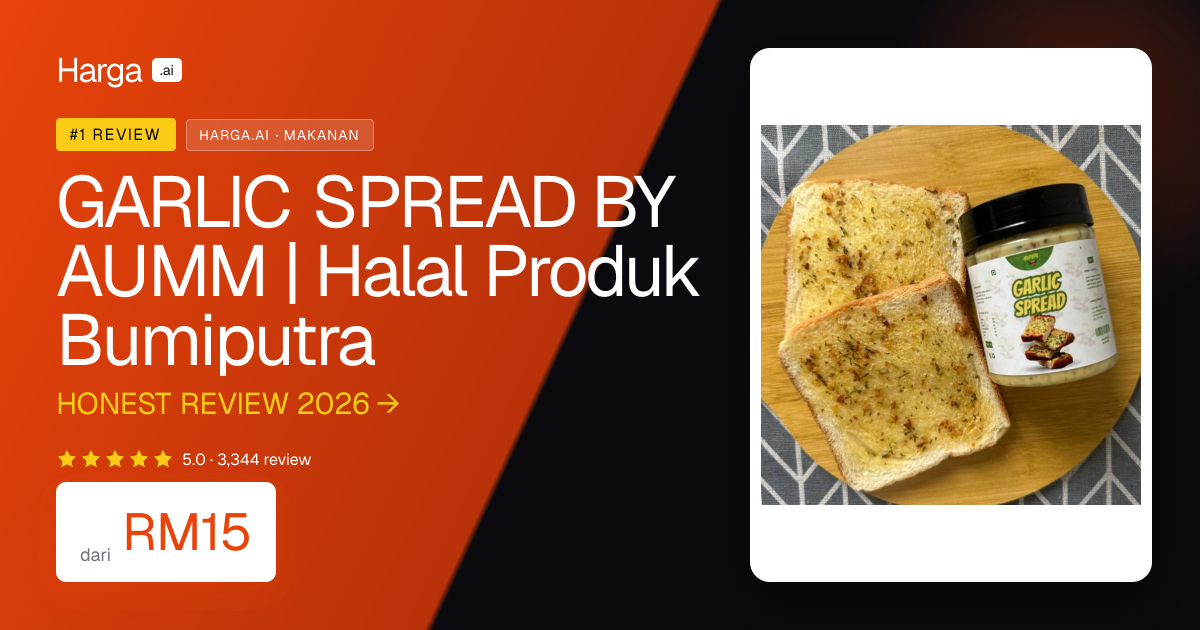 GARLIC SPREAD BY AUMM | Halal Produk Bumiputra review