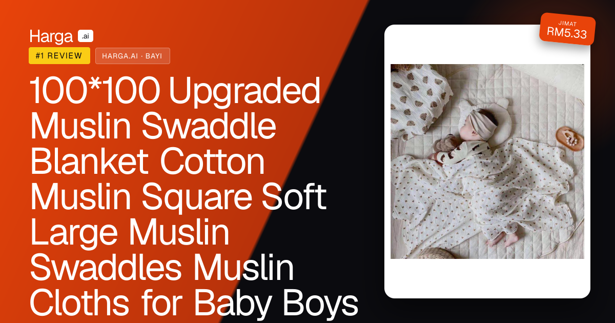 100*100 Upgraded Muslin Swaddle Blanket Cotton Muslin Square Soft Large Muslin Swaddles Muslin Cloths for Baby Boys Girl review