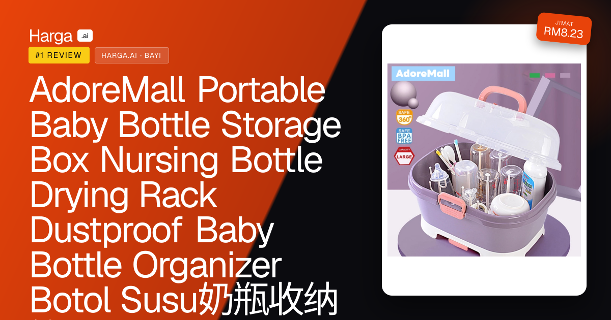 AdoreMall Portable Baby Bottle Storage Box Nursing Bottle Drying Rack Dustproof Baby Bottle Organizer Botol Susu奶瓶收纳箱 review