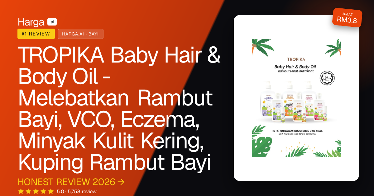 TROPIKA Baby Hair & Body Oil - Melebatkan Rambut Bayi, VCO, Eczema, Minyak Kulit Kering, Kuping Rambut Bayi review