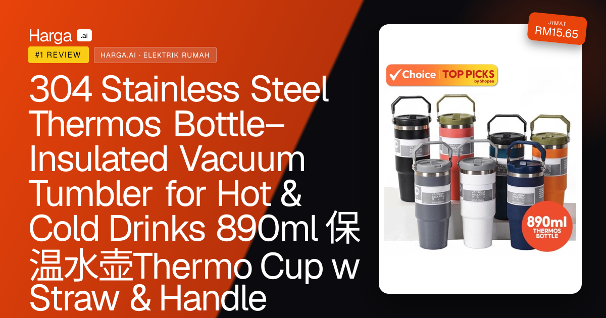 304 Stainless Steel Thermos Bottle–Insulated Vacuum Tumbler for Hot & Cold Drinks 890ml 保温水壶Thermo Cup w Straw & Handle review