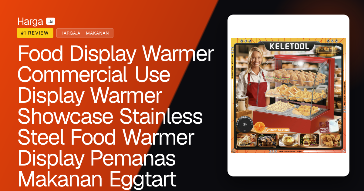 Food Display Warmer Commercial Use Display Warmer Showcase Stainless Steel Food Warmer Display Pemanas Makanan Eggtart Bread Roti Chicken 保温展示柜 review