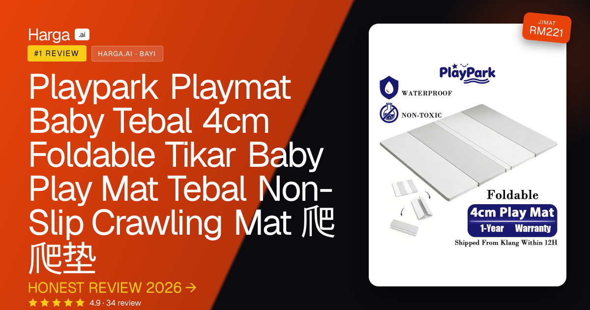 Playpark Playmat Baby Tebal 4cm Foldable Tikar Baby Play Mat Tebal Non-Slip Crawling Mat 爬爬垫 review