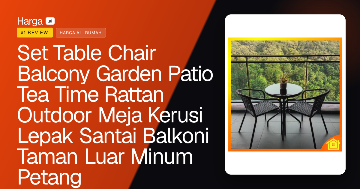 Set Table Chair Balcony Garden Patio Tea Time Rattan Outdoor Meja Kerusi Lepak Santai Balkoni Taman Luar Minum Petang review