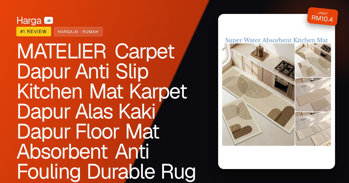 MATELIER Carpet Dapur Anti Slip Kitchen Mat Karpet Dapur Alas Kaki Dapur Floor Mat Absorbent Anti Fouling Durable Rug地垫 review