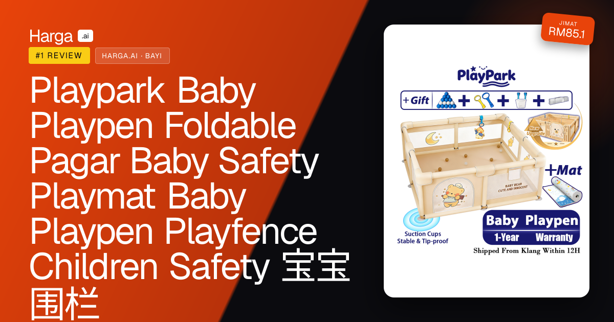Playpark Baby Playpen Foldable Pagar Baby Safety Playmat Baby Playpen Playfence Children Safety 宝宝围栏 review