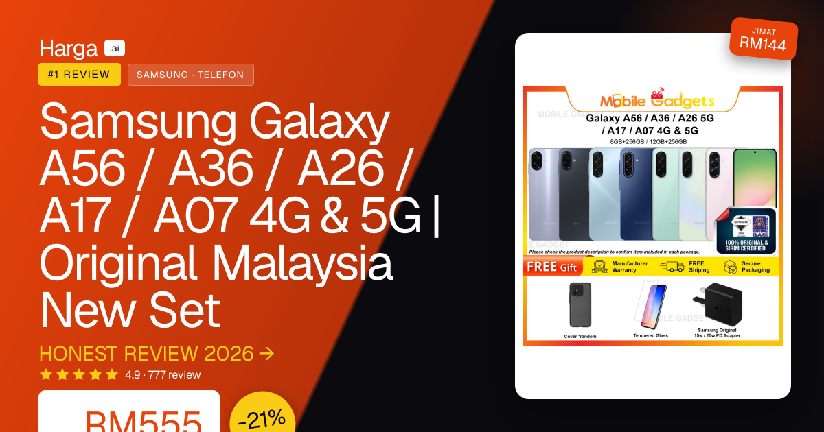 Samsung Galaxy A56 / A36 / A26 / A17 / A07 4G & 5G  | Original Malaysia New Set review