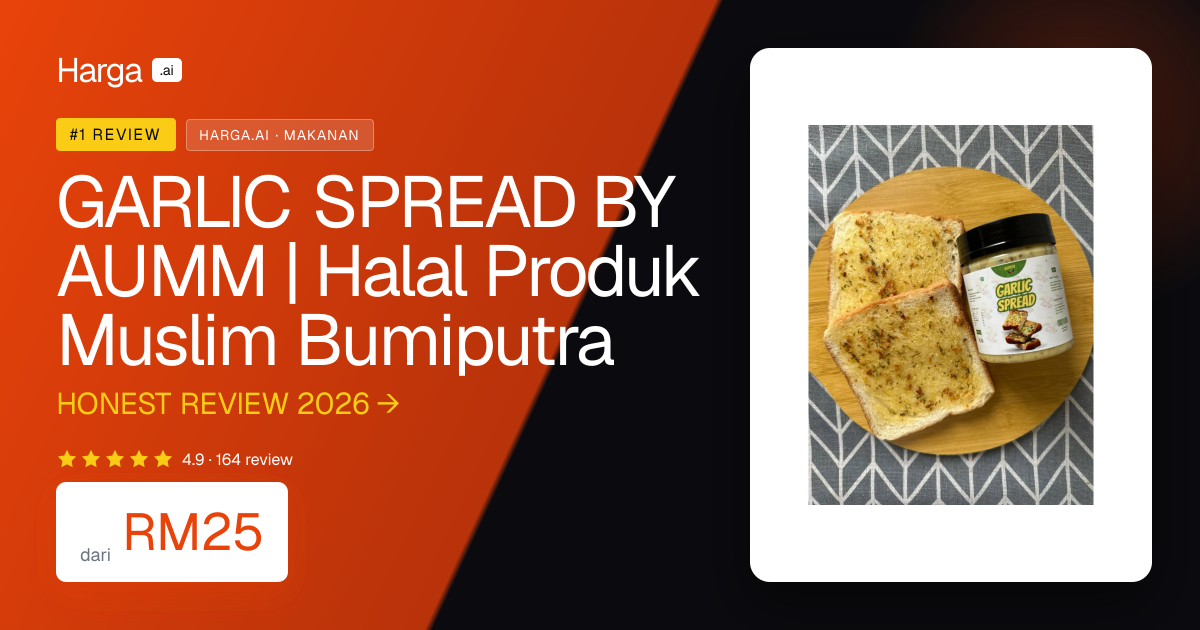 GARLIC SPREAD BY AUMM | Halal Produk Muslim Bumiputra review
