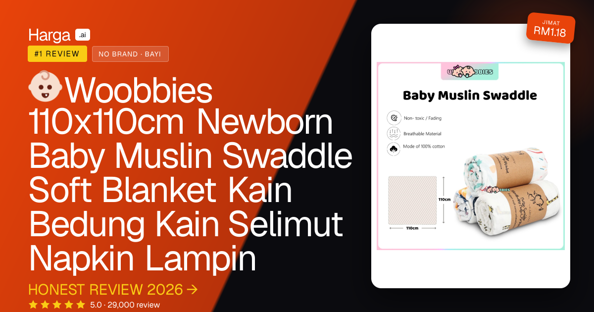 👶🏻Woobbies 110x110cm Newborn Baby Muslin Swaddle Soft Blanket Kain Bedung Kain Selimut Napkin Lampin review