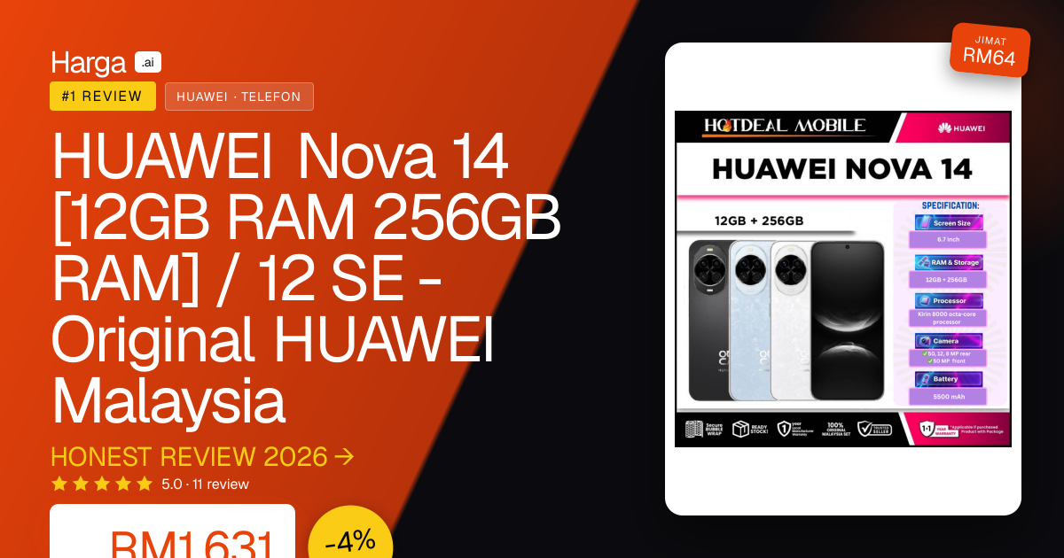 HUAWEI Nova 14 [12GB RAM 256GB RAM] / 12 SE - Original HUAWEI Malaysia review