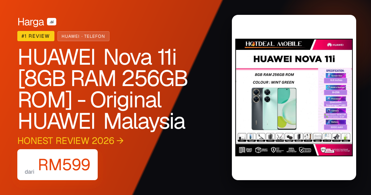 HUAWEI Nova 11i [8GB RAM 256GB ROM] - Original HUAWEI Malaysia review
