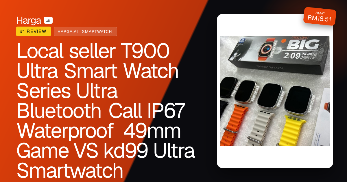 Local seller T900 Ultra Smart Watch Series Ultra Bluetooth Call IP67 Waterproof 49mm Game VS kd99 Ultra Smartwatch review
